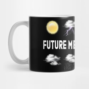 Future Meteorologist Mug